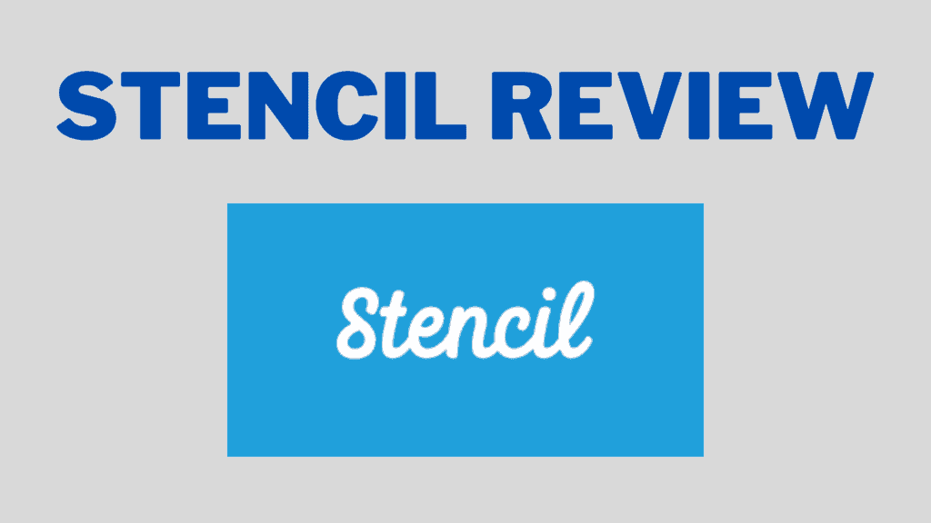 Stencil Review