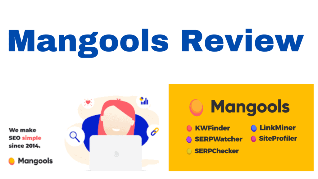 Mangools Review 