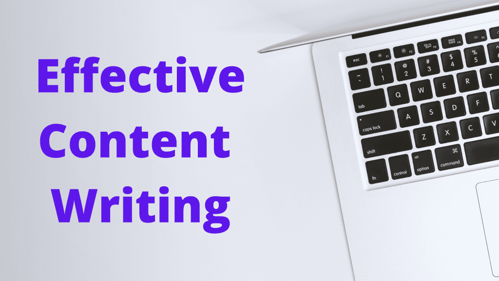 Effective Content Writing