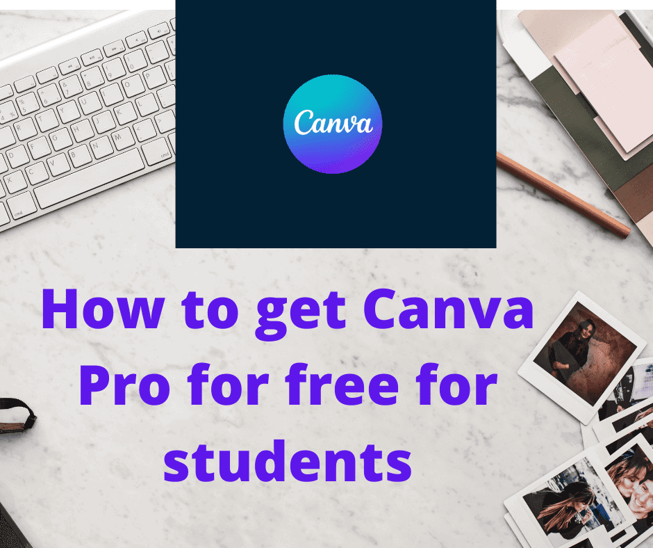 How to get Canva Pro for free for students