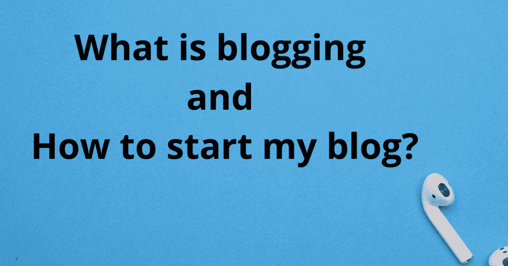 What is blogging