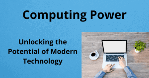 Computing Power