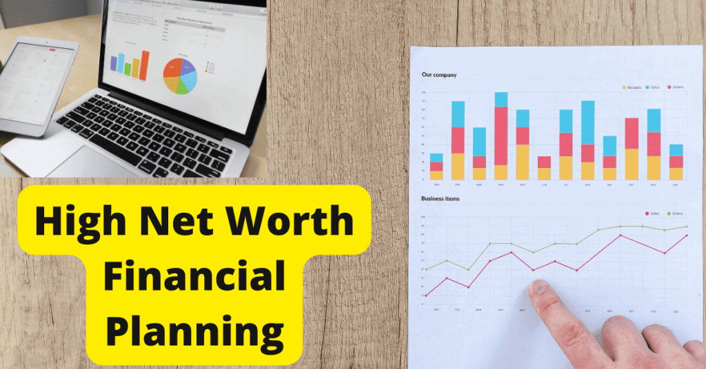 High net worth financial planning