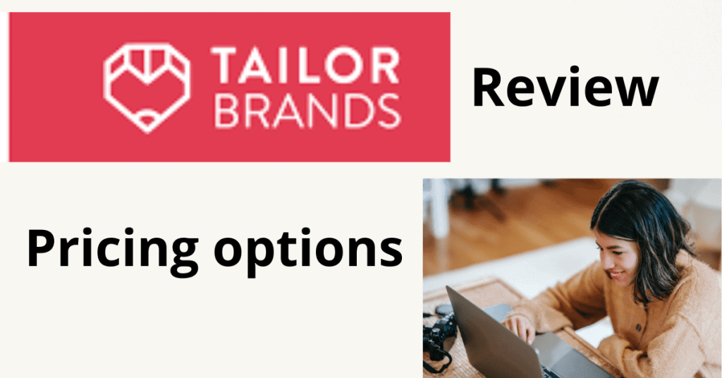 Tailor Brands Pricing options