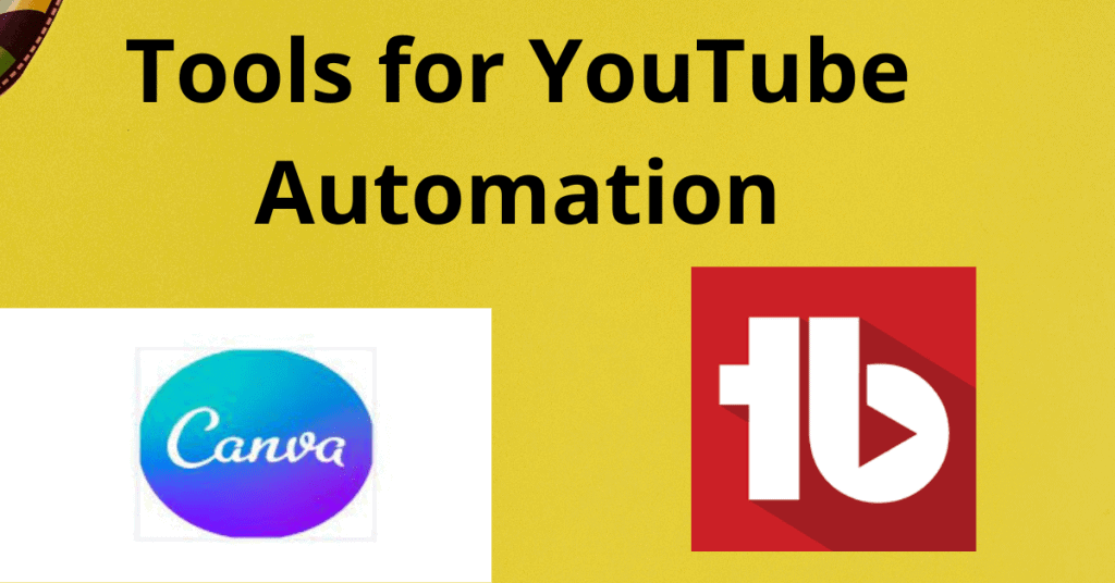 Tools for YouTube Automation