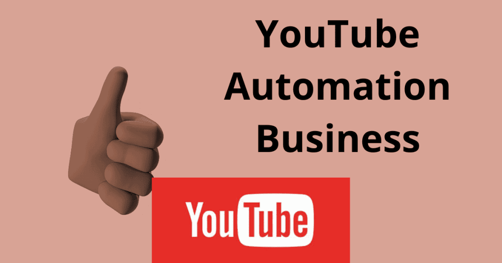 YouTube Automation Business