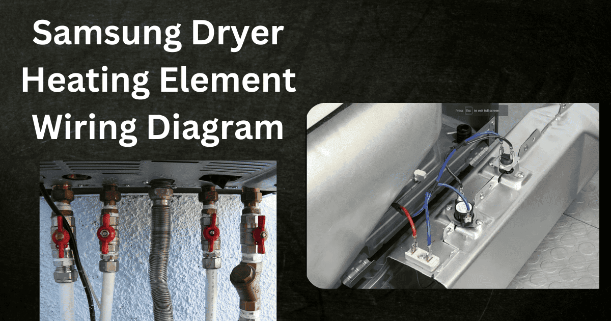 Samsung Dryer Heating Element Wiring Diagram | Webhost Winner